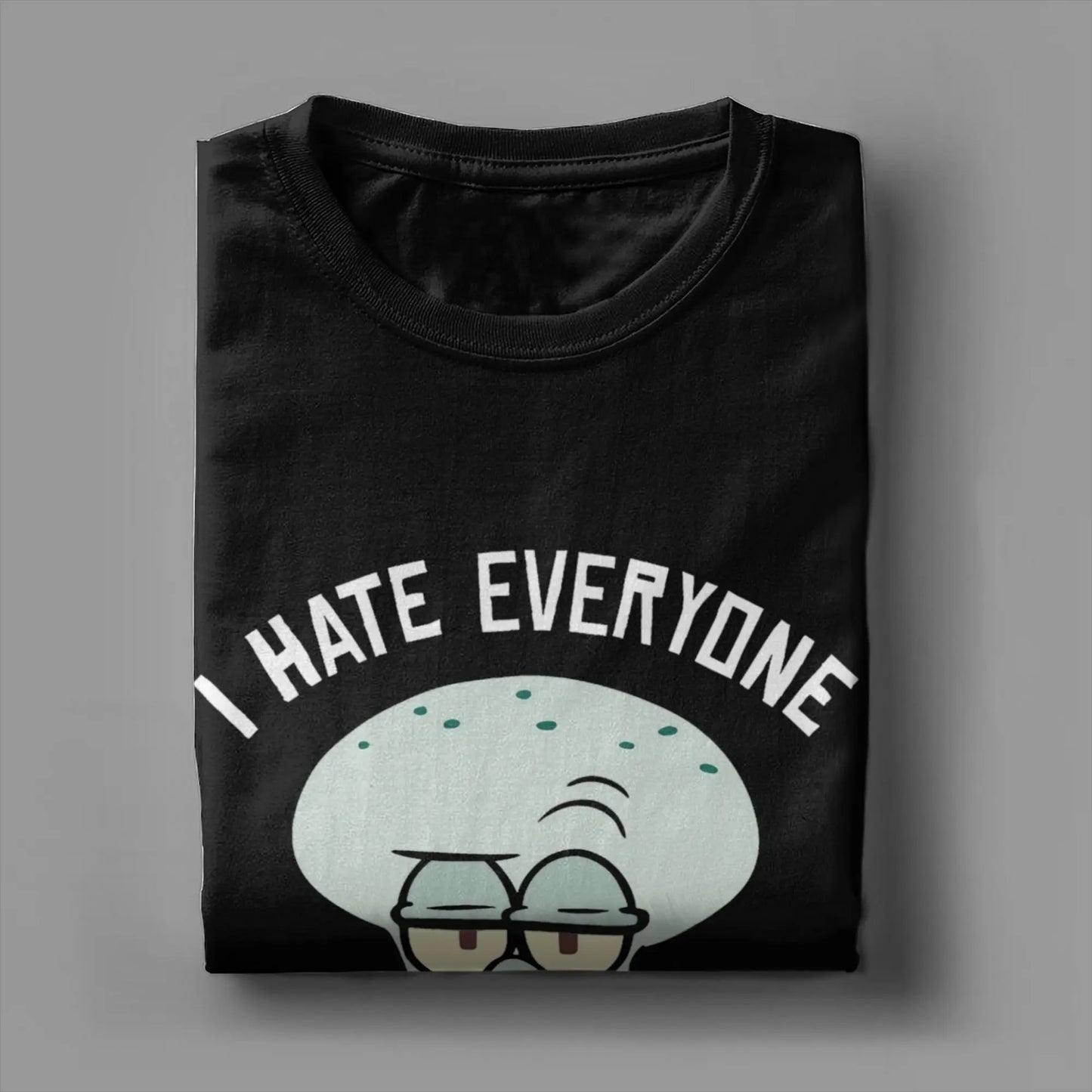 T-shirt Squidward "I Hate Everyone" – Esprimi il Tuo Stile con Umorismo e Comfort!